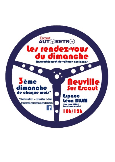 Les Rendez-vous du dimanche Escaut Auto Rétro